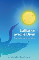 L’alliance avec le Divin Triomphe de la Lumière