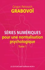 Séries numériques pour une normalisation psychologique, t. 1